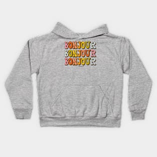 Bonjour Bonjour Bonjour Kids Hoodie